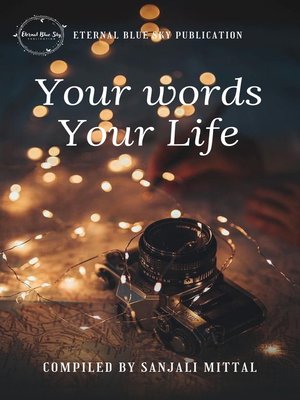 cover image of Your words Your Life